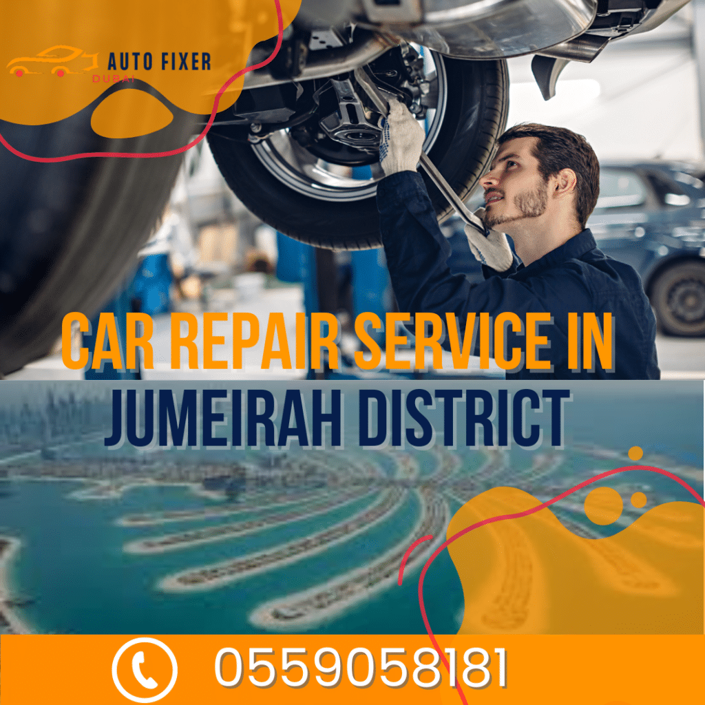 Car Repair Service In Jumeirah District