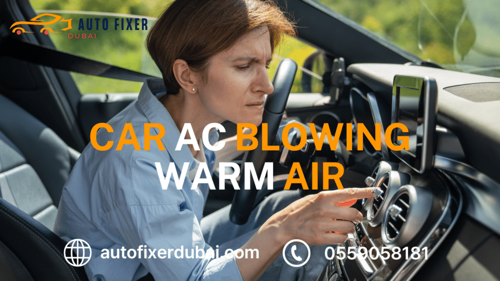 Car AC Blowing Warm Air