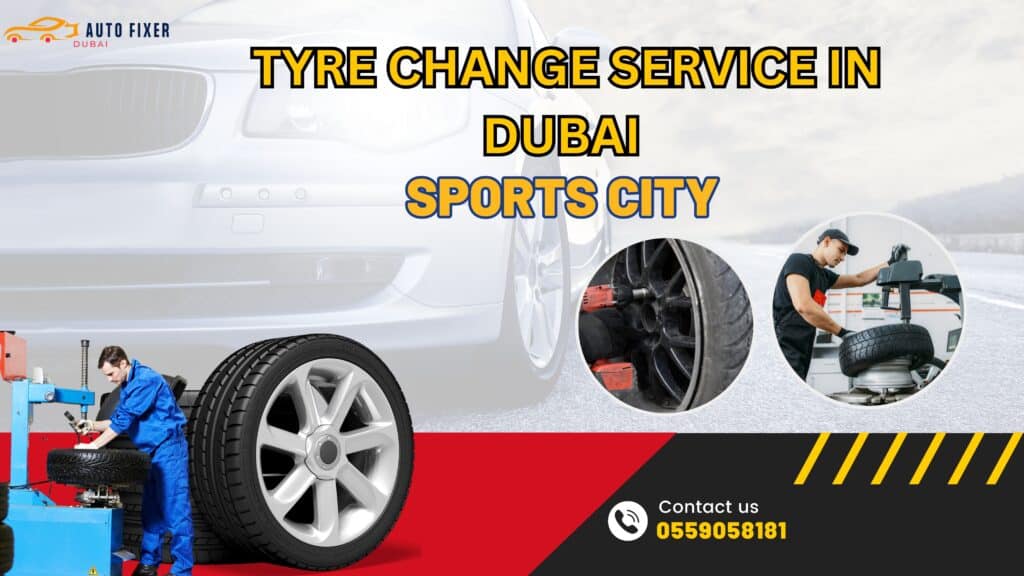 Tyre Change Service In Dubai Sports City