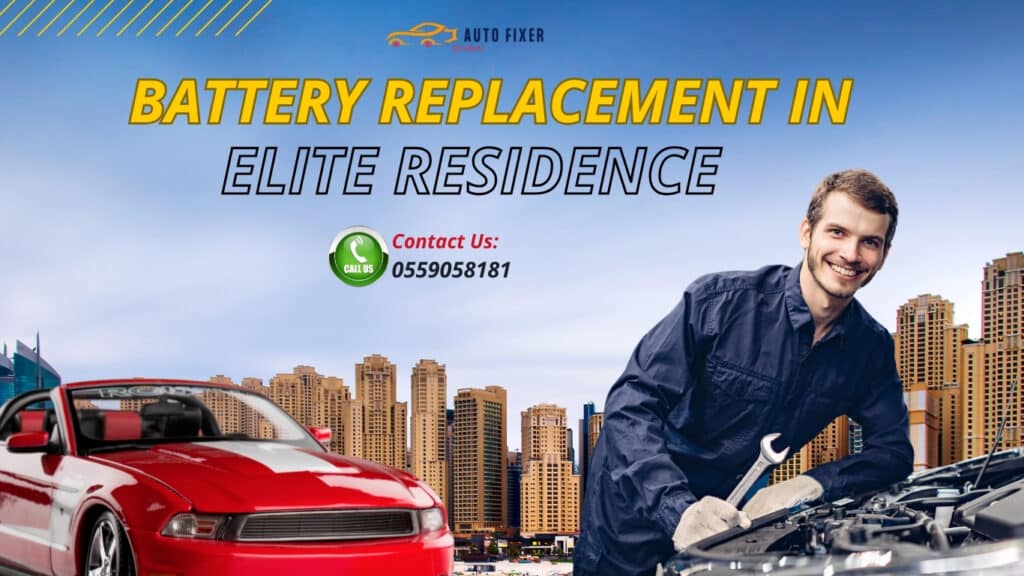 Car Battery Replacement In Elite Residence